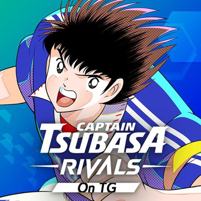 Captain Tsubasa -RIVALS- on TG Referrals [CHEAP] [@TsubasaRivalsBot]