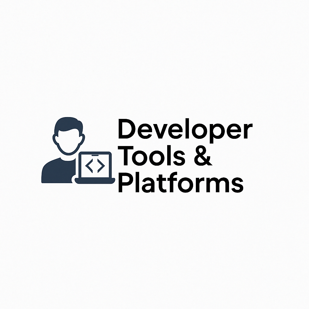 Developer Tools & Platforms