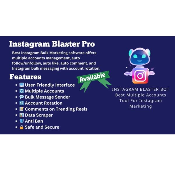 instagram Blaster Pro