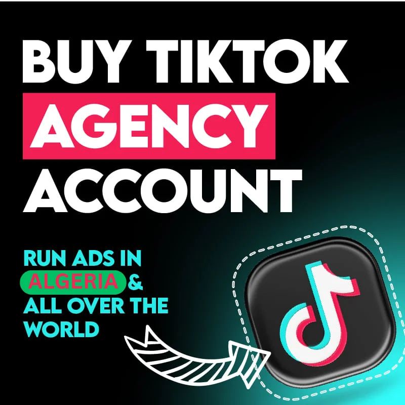 TIKTOK ADS AGENCY ACCOUNT